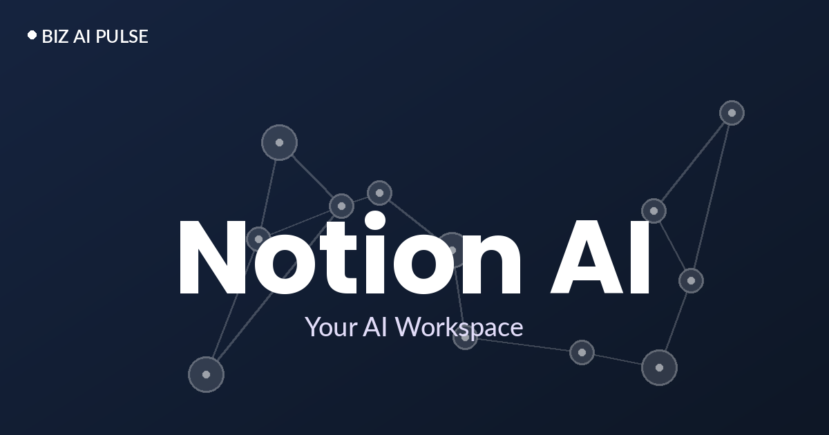 כרטיס נושא ממותג של Biz AI Pulse עם השם Notion AI והכיתוב Your AI Workspace